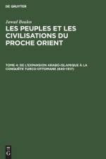 de l'Expansion Arabo-Islamique A La Conquete Turco-Ottomane (640-1517) af Jawad Boulos