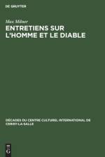 Entretiens Sur l'Homme Et Le Diable af Max Milner
