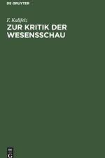 Zur Kritik der Wesensschau af Kallfelz F. Kallfelz