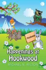 Happenings At Hookwood af Wilton Michael N. Wilton