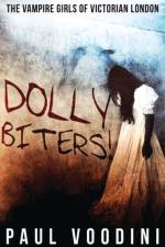 Dolly Biters - The Vampire Girls of Victorian London af Voodini Paul Voodini