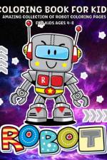 Robots Coloring Book For Kids af Renee Lance Sang