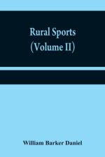 Rural sports (Volume II) af William Barker Daniel