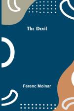 Devil af Ferenc Molnar