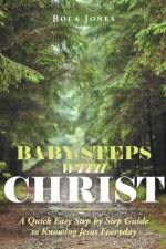 Baby Steps with Christ af Bola Jones
