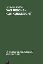 Das Reichs-Konkursrecht af Fitting Hermann Fitting