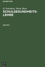 Schulgesundheitslehre Schulgesundheitslehre