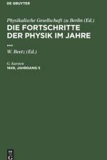 Die Fortschritte Der Physik Im Jahre .... 1849, Jahrgang 5 af G Karsten