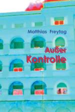 Ausser Kontrolle af Matthias Freytag
