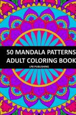 50 Mandala Patterns af Lpb Publishing