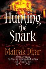 Hunting The Snark af Dhar Mainak Dhar