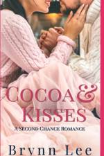 Cocoa and Kisses af Brynn Lee