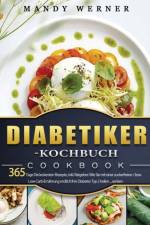 Diabetiker-Kochbuch af Werner Mandy Werner