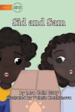 Sid and Sam af Cain Gray Lara Cain Gray