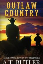 Outlaw Country af A T Butler