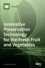 Innovative Preservation Technology for the Fresh Fruit and Vegetables af BERNARDO PACE