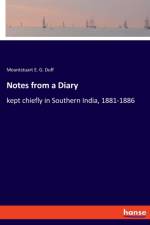 Notes from a Diary af Mountstuart E G Duff