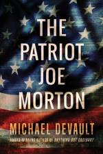 Patriot Joe Morton af Michael DeVault