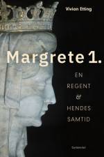 Margrete 1. af Vivian Etting