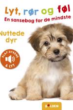 Lyt, rør og føl: Nuttede dyr