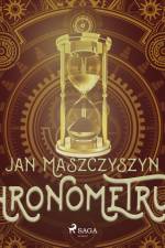 Chronometrus af Jan Maszczyszyn
