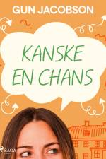 Kanske en chans af Gun Jacobson