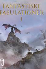 Fantastiske Fabulationer I ISSN: 2794-2406 af Lars Ahn