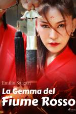 La Gemma del Fiume Rosso af Emilio Salgari