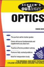 Schaum's Outline of Optics af Eugene Hecht