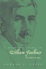 Reader's Guide to William Faulkner