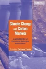 Climate Change and Carbon Markets af Farhana Yamin