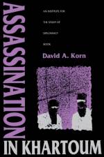 Assassination in Khartoum af David A. Korn