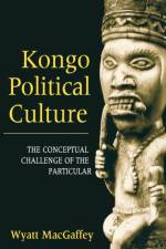 Kongo Political Culture af Wyatt MacGaffey