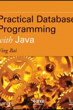 Practical Database Programming with Java af Ying (Johnson C. Smith University Bai