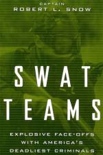Swat Teams af Robert Snow