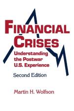 Financial Crises af M.H. Wolfson