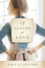A Season of Love af Amy Clipston