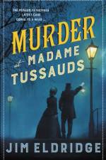 Murder at Madame Tussauds