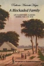 A Blockaded Family af Parthenia Antoinette Hague