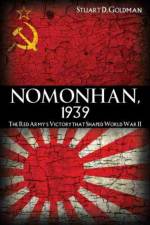 Nomonhan, 1939 af Stuart Goldman