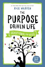 The Purpose Driven Life Devotional for Kids