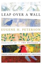 Leap Over a Wall af Eugene Peterson
