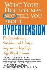 What Your Dr...Hypertension af Mark C. Houston