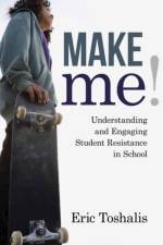Make Me! af Eric Toshalis