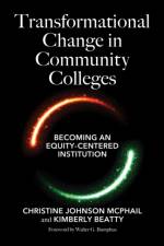 Transformational Change in Community Colleges af Christine Johnson McPhail