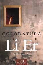 Coloratura af Li Er