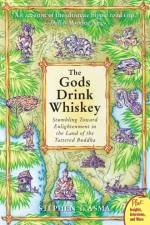 The God's Drink Whiskey af Stephen T Asma