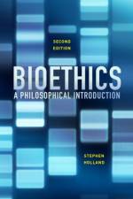 Bioethics af Stephen (University of York) Holland