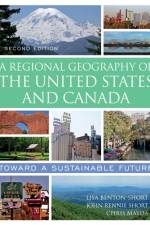 A Regional Geography of the United States and Canada af Lisa Benton-Short
