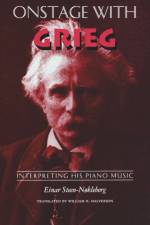 Onstage with Grieg af Einar Steen-Nokleberg